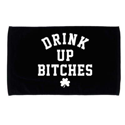 Drink Up Bitches Funny St Patrick's Day Party Microfiber Hand Towel