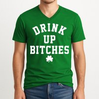 Drink Up Bitches Funny St Patrick's Day Party V-Neck T-Shirt