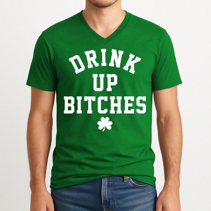 Drink Up Bitches Funny St Patrick's Day Party V-Neck T-Shirt