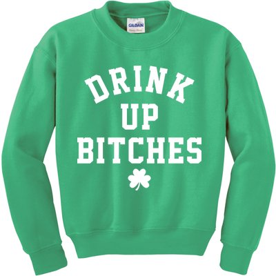 Drink Up Bitches Funny St Patrick's Day Party Kids Sweatshirt