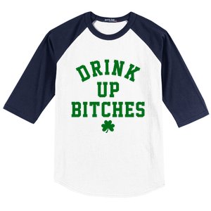 Drink Up Bitches Funny St Patrick's Day Party Baseball Sleeve Shirt