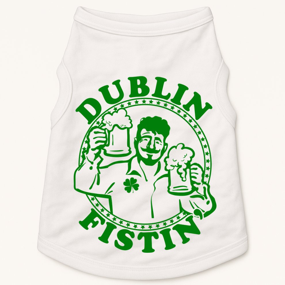 Dublin Fistin Doggie Tank