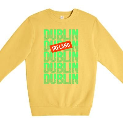 Dublin Ireland Typography Premium Crewneck Sweatshirt