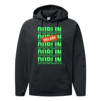 Dublin Ireland Typography Performance Fleece Hoodie