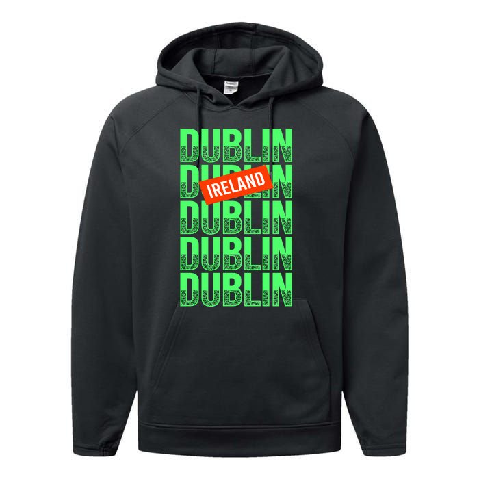 Dublin Ireland Typography Performance Fleece Hoodie