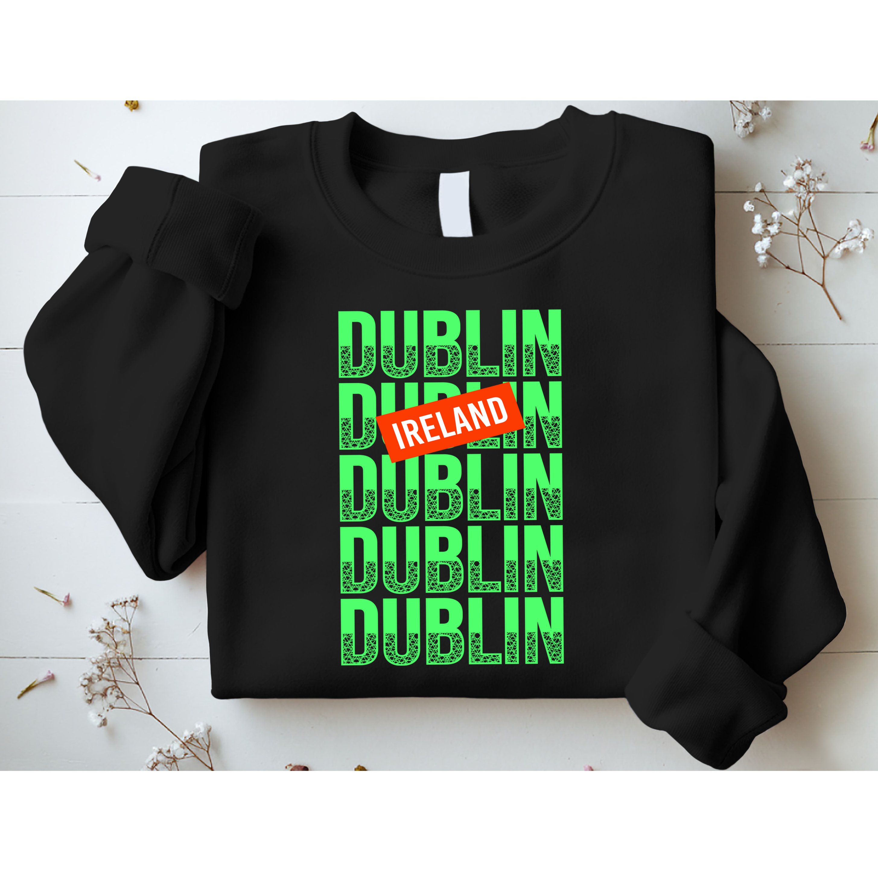 Dublin Ireland Typography Sweatshirt