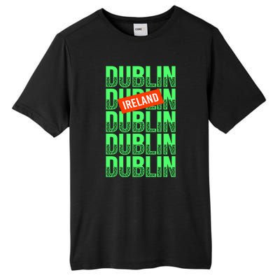 Dublin Ireland Typography Tall Fusion ChromaSoft Performance T-Shirt