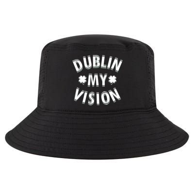 Dublin My Vision Drunk Clover St. Patrick's Day Drinking Cool Comfort Performance Bucket Hat