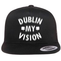 Dublin My Vision Drunk Clover St. Patrick's Day Drinking Flat Bill Trucker Hat
