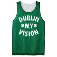 Dublin My Vision Drunk Clover St. Patrick's Day Drinking Mesh Reversible Basketball Jersey Tank