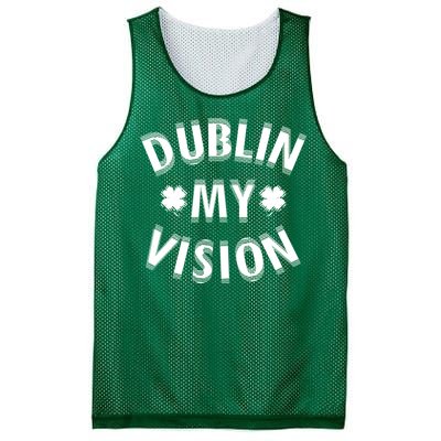 Dublin My Vision Drunk Clover St. Patrick's Day Drinking Mesh Reversible Basketball Jersey Tank