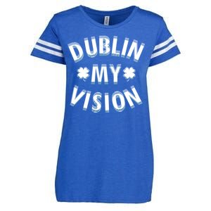 Dublin My Vision Drunk Clover St. Patrick's Day Drinking Enza Ladies Jersey Football T-Shirt