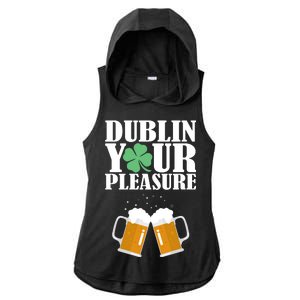 Dublin Your Pleasure Irish Beer Clover Ladies PosiCharge Tri-Blend Wicking Draft Hoodie Tank