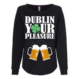 Dublin Your Pleasure Irish Beer Clover Womens California Wash Sweatshirt