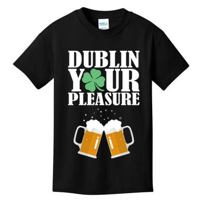 Dublin Your Pleasure Irish Beer Clover Kids T-Shirt