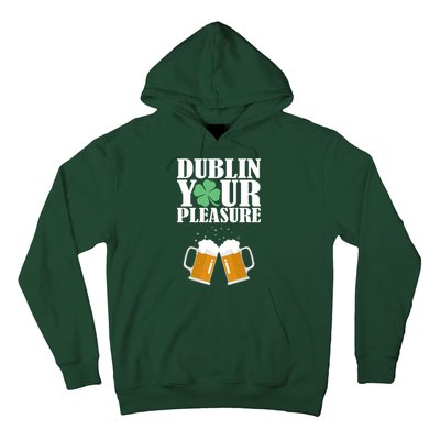 Dublin Your Pleasure Irish Beer Clover Hoodie