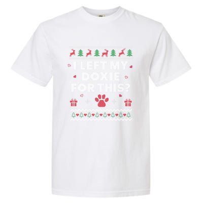 Doxie Ugly Christmas Dachshund Weiner Dog Xmas Funny Gift Garment-Dyed Heavyweight T-Shirt