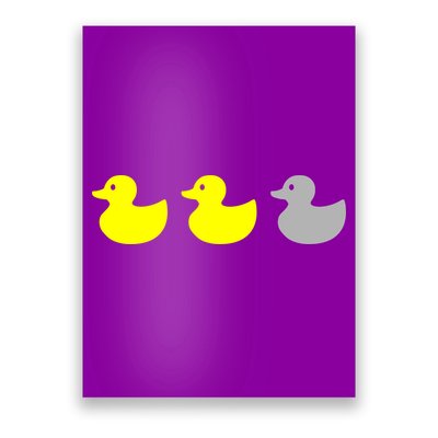 Duck Duck Grey Poster