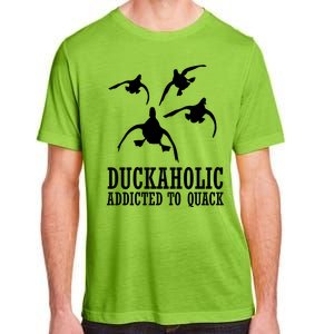 Duckaholic Addicted to Quack Adult ChromaSoft Performance T-Shirt