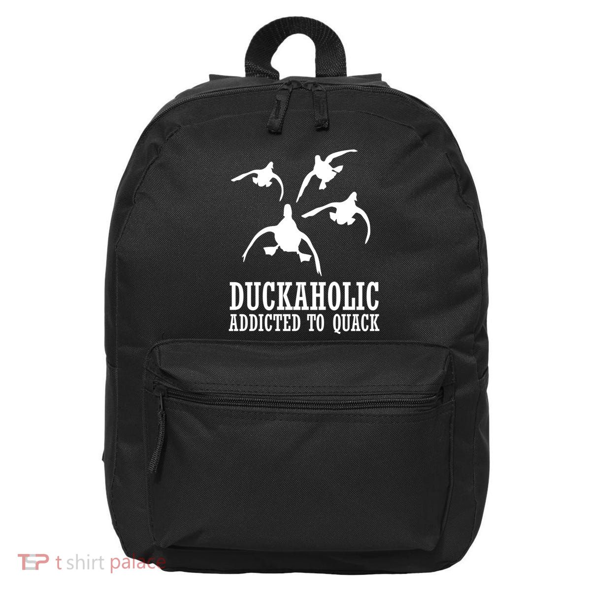 Duckaholic Addicted to Quack 16 in Basic Backpack