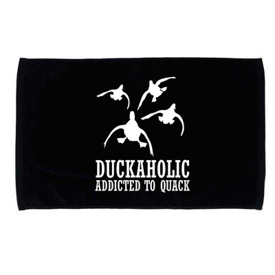 Duckaholic Addicted to Quack Microfiber Hand Towel