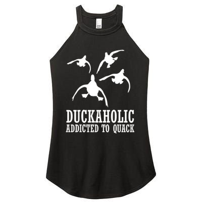 Duckaholic Addicted to Quack Women's Perfect Tri Rocker Tank