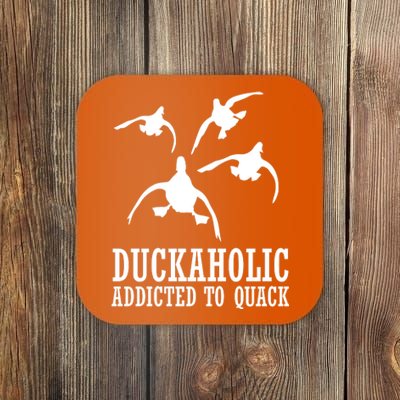 Duckaholic Addicted to Quack Coaster