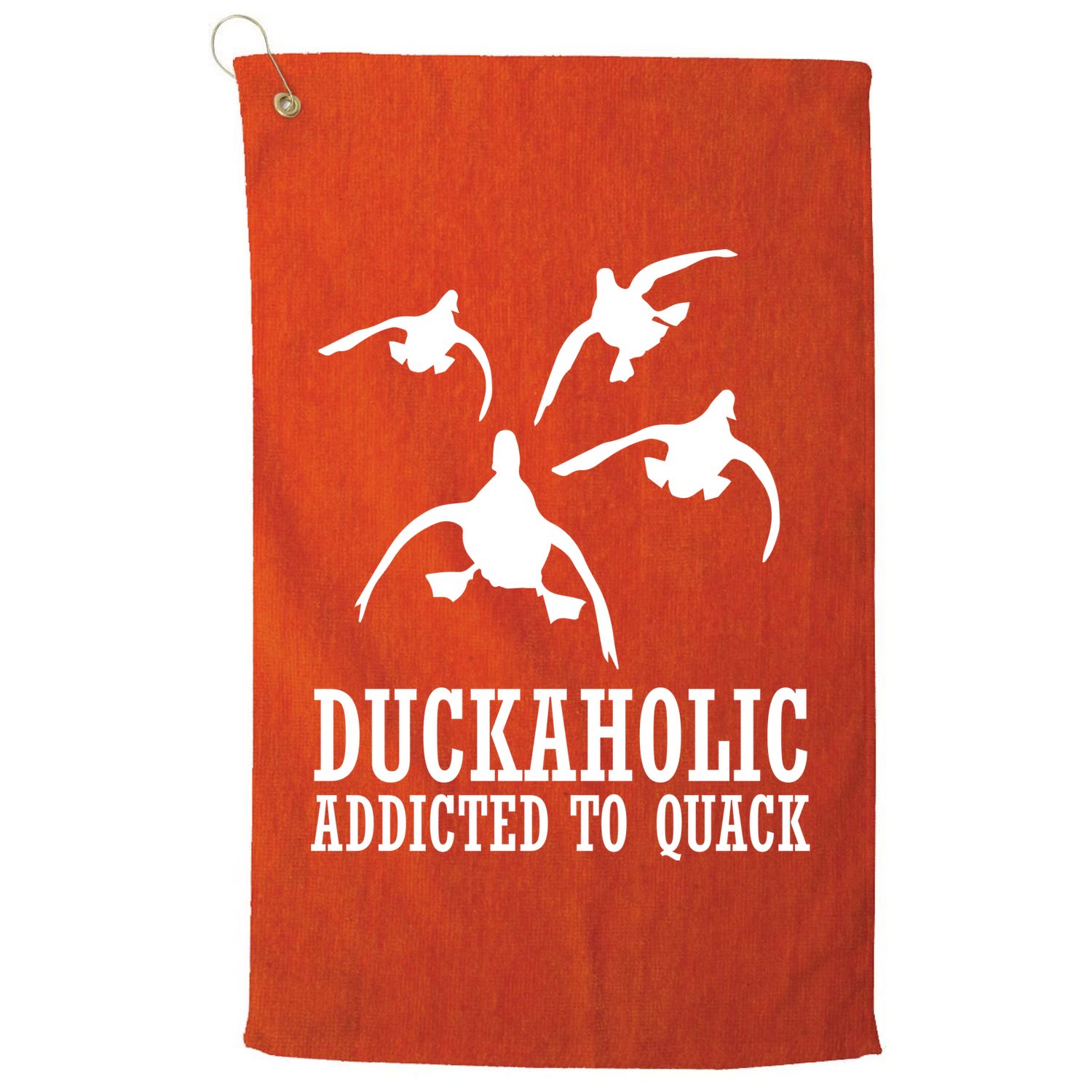 Duckaholic Addicted to Quack Golf Towel