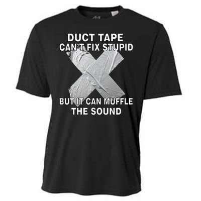 Duct Tape Can't Fix Stupid Cooling Performance Crew T-Shirt