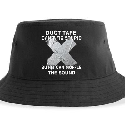 Duct Tape Can't Fix Stupid Sustainable Bucket Hat