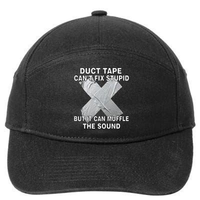 Duct Tape Can't Fix Stupid 7-Panel Snapback Hat