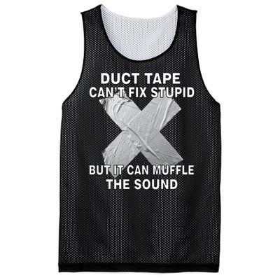 Duct Tape Can't Fix Stupid Mesh Reversible Basketball Jersey Tank