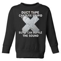 Duct Tape Can't Fix Stupid Toddler Sweatshirt