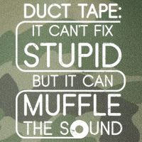 Duct Tape It Can't Fix Stupid But It Can Muffle The Sound Legacy Tie Dye Trucker Hat