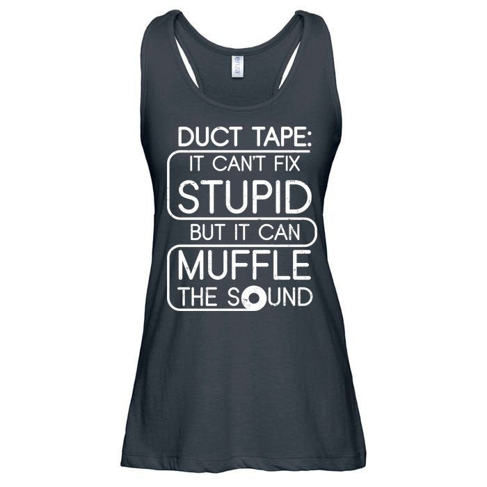 Duct Tape It Can't Fix Stupid But It Can Muffle The Sound Ladies Essential Flowy Tank