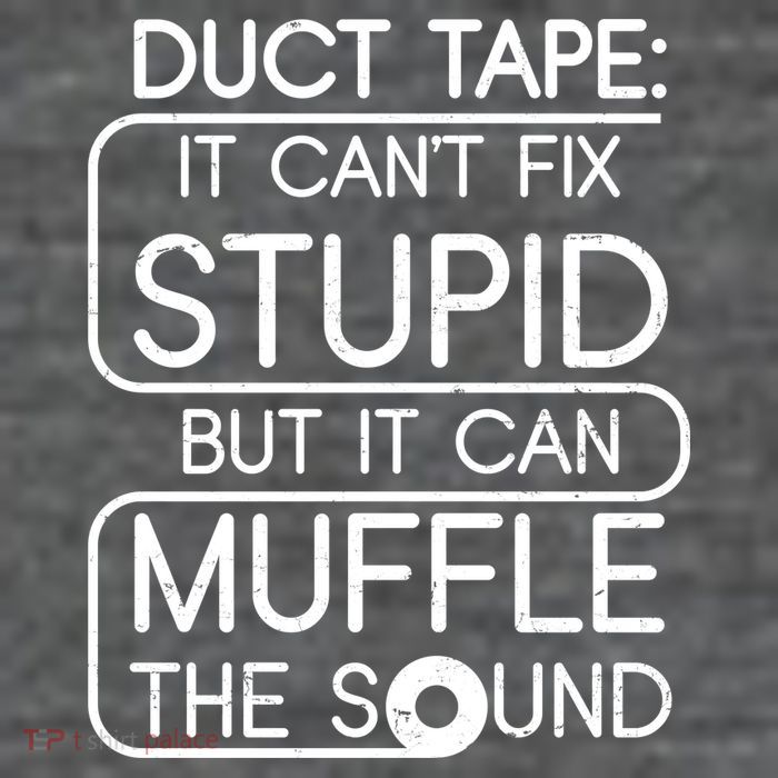 Duct Tape It Can't Fix Stupid But It Can Muffle The Sound Mesh Reversible Basketball Jersey Tank