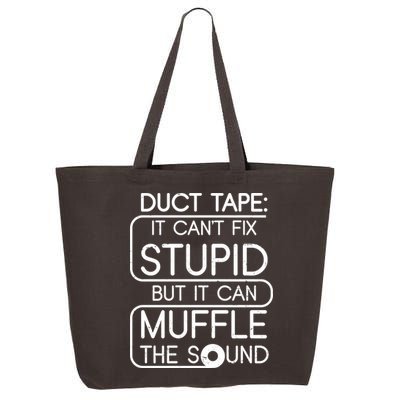Duct Tape It Can't Fix Stupid But It Can Muffle The Sound 25L Jumbo Tote