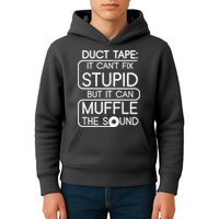 Duct Tape It Can't Fix Stupid But It Can Muffle The Sound Kids Hoodie