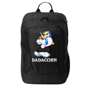 Dadacorn Unicorn Dad Unicorn Lovers Fathers Day City Backpack