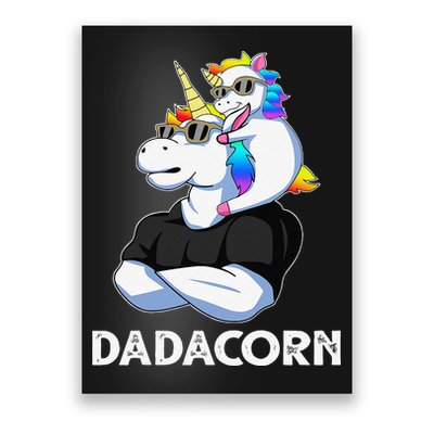 Dadacorn Unicorn Dad Unicorn Lovers Fathers Day Poster