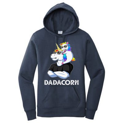 Dadacorn Unicorn Dad Unicorn Lovers Fathers Day Women's Pullover Hoodie