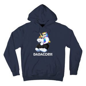 Dadacorn Unicorn Dad Unicorn Lovers Fathers Day Tall Hoodie