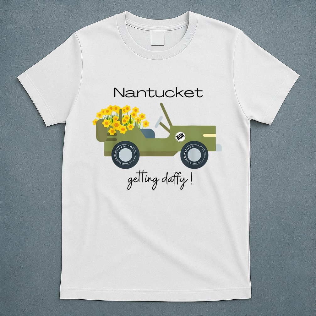 Daffodils Upon Daffodils Nantucket Getting Ack T-Shirt