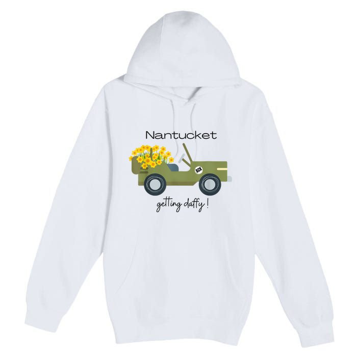 Daffodils Upon Daffodils Nantucket Getting Ack Premium Pullover Hoodie