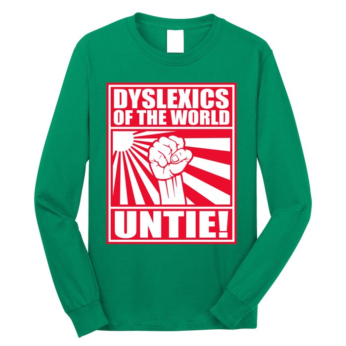 Dyslexics Untie! Long Sleeve Shirt