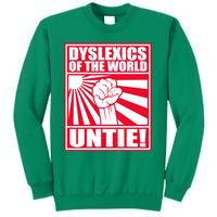 Dyslexics Untie! Sweatshirt