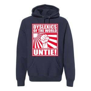 Dyslexics Untie! Premium Hoodie