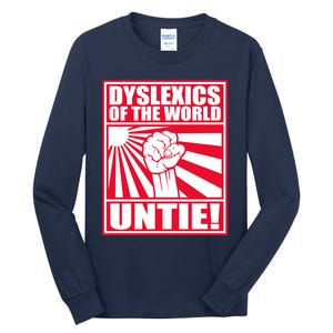 Dyslexics Untie! Tall Long Sleeve T-Shirt