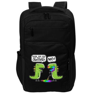 Dude Did You Eat The Last Unicorn? Impact Tech Backpack