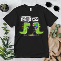 Dude Did You Eat The Last Unicorn? Premium T-Shirt